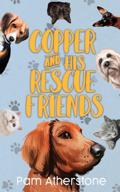 Copper and His Rescue Friends, Hardback Book