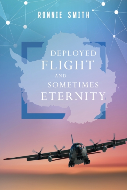 Deployed Flight and Sometimes Eternity, Paperback / softback Book