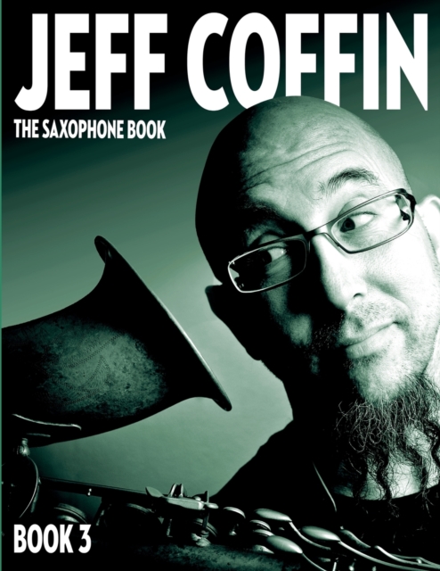 The Saxophone Book : Book 3, Paperback / softback Book