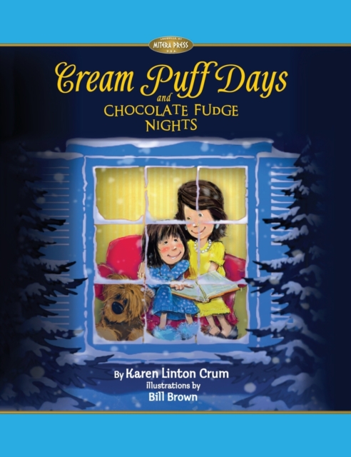 Cream Puff Days and Chocolate Fudge Nights, Hardback Book