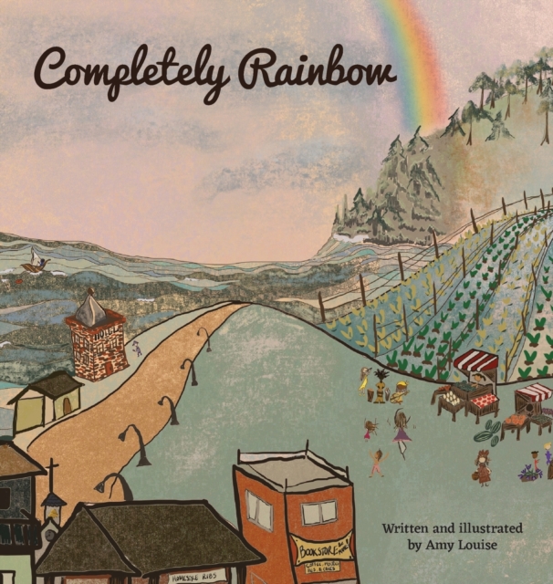 Completely Rainbow, Hardback Book