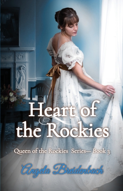 Heart of the Rockies : Book 3, Paperback / softback Book