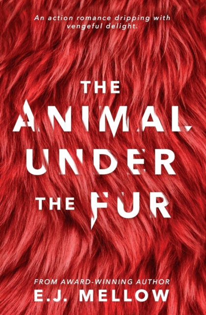 The Animal Under The Fur, Paperback / softback Book