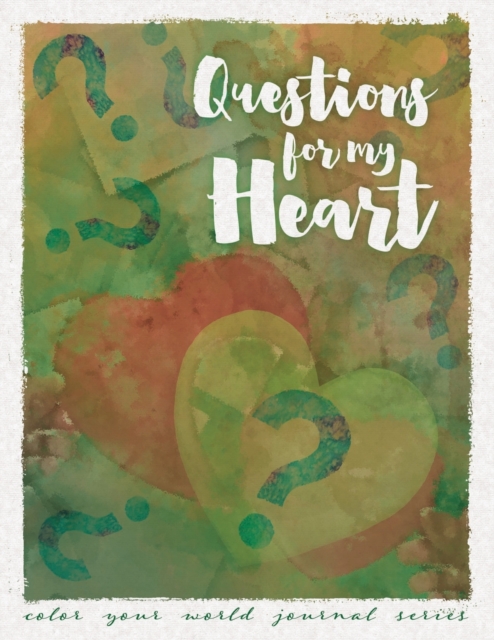 Questions for My Heart, Paperback / softback Book