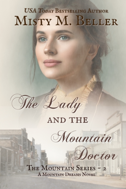 The Lady and the Mountain Doctor, Paperback / softback Book