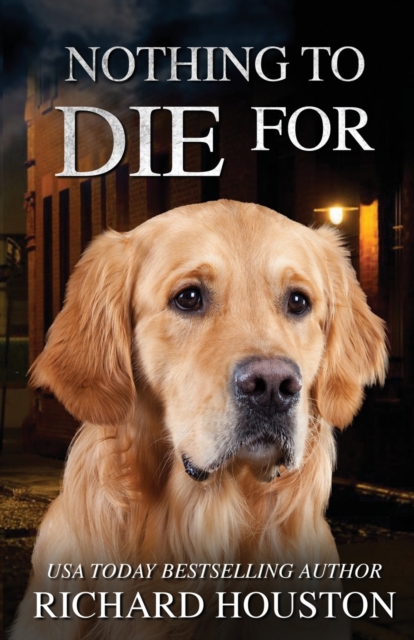 Nothing To Die For, Paperback / softback Book