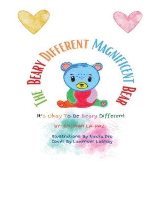The Beary Different Magnificent Bear, Paperback / softback Book