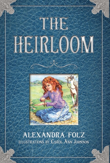 The Heirloom, Hardback Book