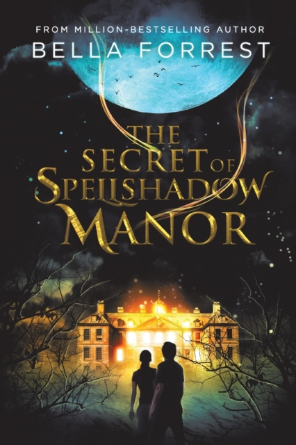 The Secret of Spellshadow Manor, Paperback / softback Book