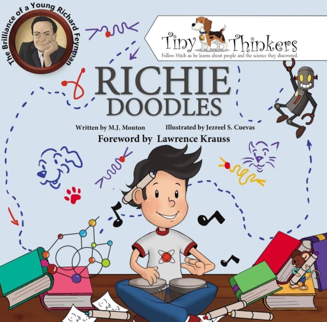 Richie Doodles : The Brilliance of a Young Richard Feynman, Hardback Book