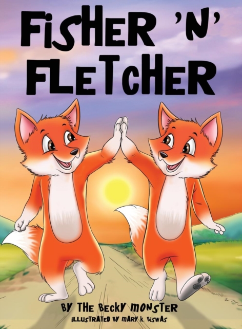 Fisher 'n' Fletcher : The Zany Fox Twins (Book 2), Hardback Book
