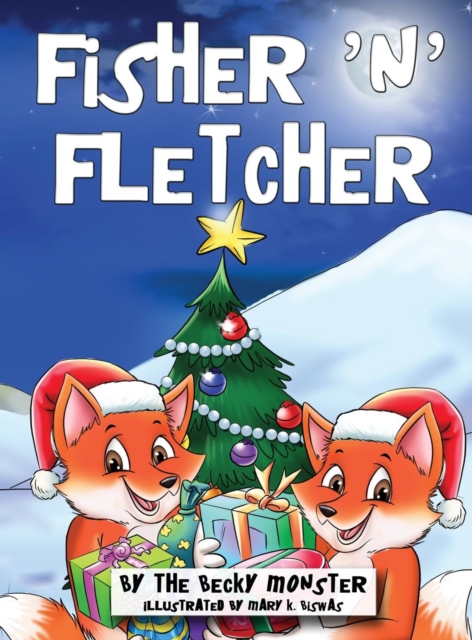 Fisher 'n' Fletcher : The Zany Fox Twins (Book 3), Hardback Book