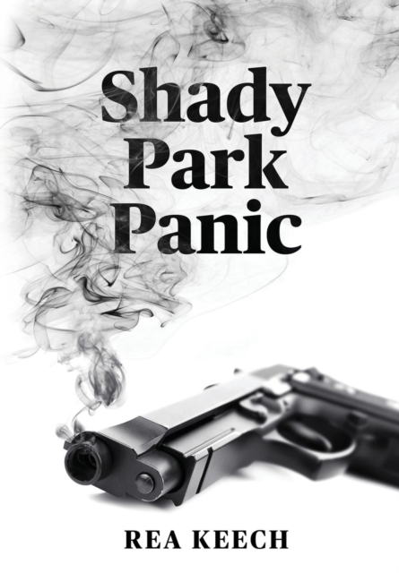 Shady Park Panic, Hardback Book