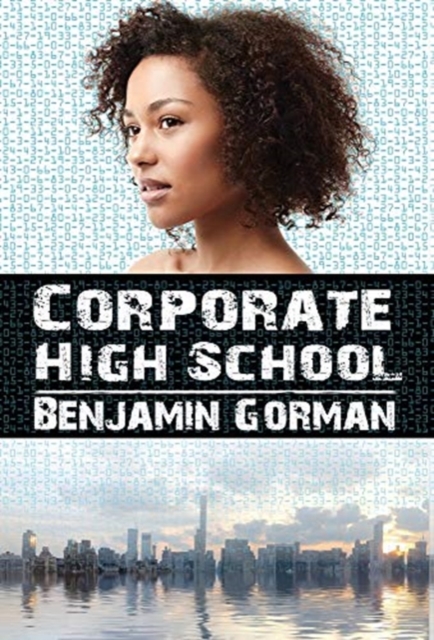 Corporate High School, Hardback Book