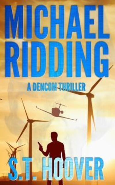 Michael Ridding : A DenCom Thriller, Paperback / softback Book
