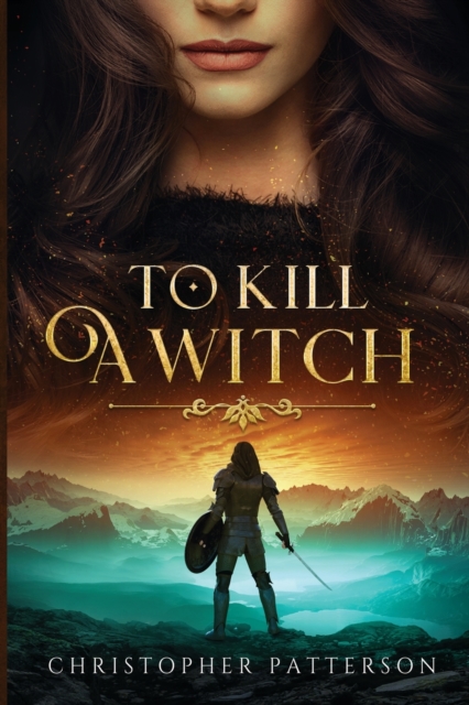 To Kill A Witch, Paperback / softback Book