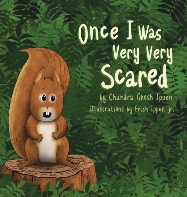 Once I Was Very Very Scared, Hardback Book