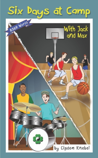 Six Days at Camp with Jack and Max : Decodable Chapter Book, Paperback / softback Book