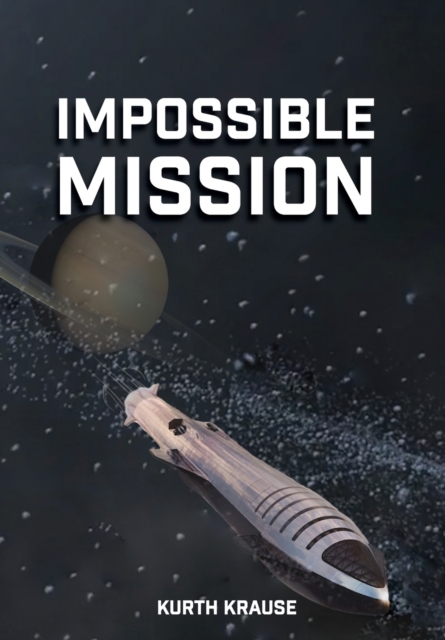 Impossible Mission, Hardback Book