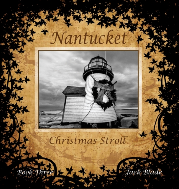 Nantucket Christmas Stroll, Hardback Book