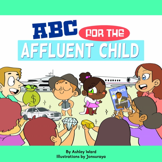 ABC for the Affluent Child, EPUB eBook