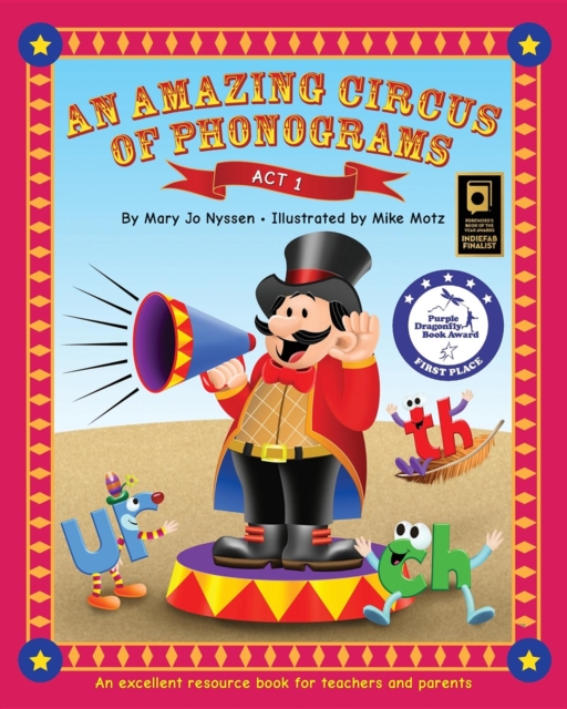 An Amazing Circus of Phonograms-Act 1 : An excellent resource book for teachers and parents, EPUB eBook