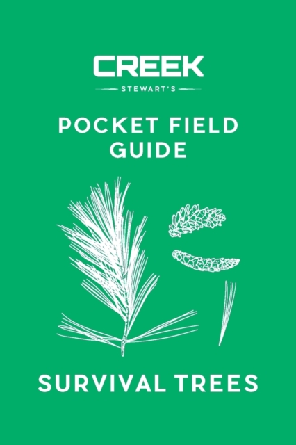 Pocket Field Guide : Survival Trees: Volume I, Paperback / softback Book
