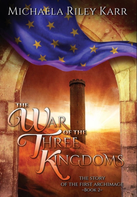 The War of the Three Kingdoms, Hardback Book