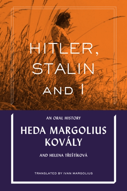 Hitler, Stalin and I: An Oral History, Hardback Book