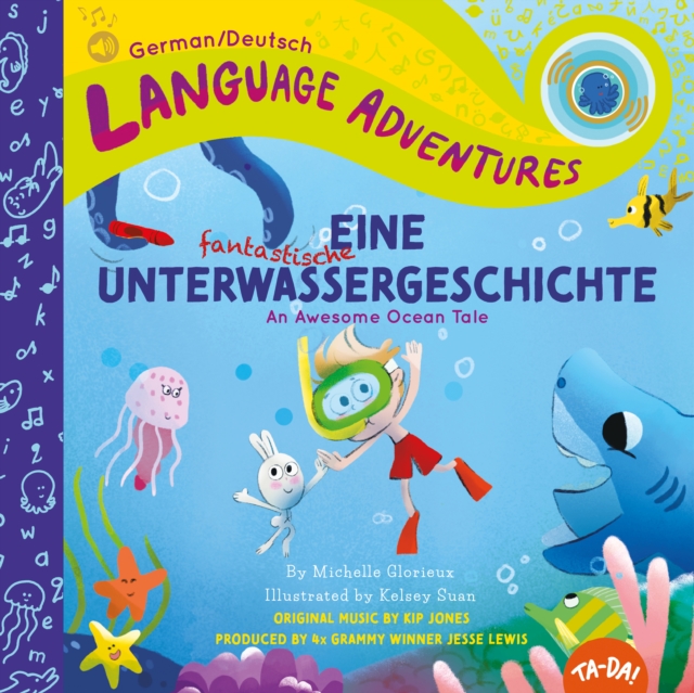 Eine fantastische Unterwassergeschichte (An Awesome Ocean Tale, German / Deutsch language), Hardback Book