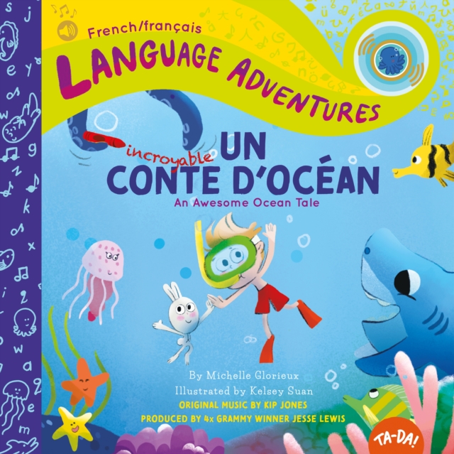 Un incroyable conte d'ocean (An Awesome Ocean Tale, French / francais language edition), Hardback Book