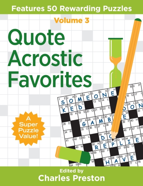 Quote Acrostic Favorites : Features 50 Rewarding Puzzles, Paperback / softback Book