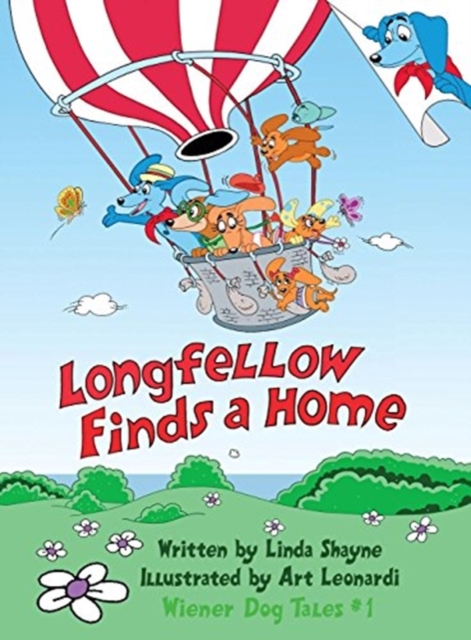Longfellow Finds a Home : (a Children's Book), Hardback Book