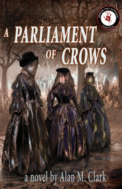 A Parliament of Crows, Paperback / softback Book