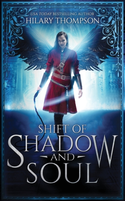 Shift of Shadow and Soul, Paperback / softback Book