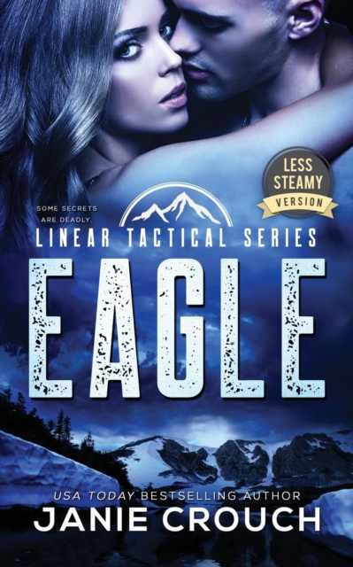 Eagle : Less Steamy Version, Paperback / softback Book