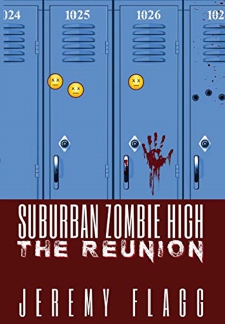 Suburban Zombie High : The Reunion, Hardback Book