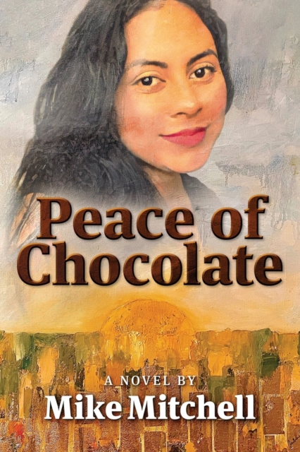 Peace of Chocolate, Paperback / softback Book