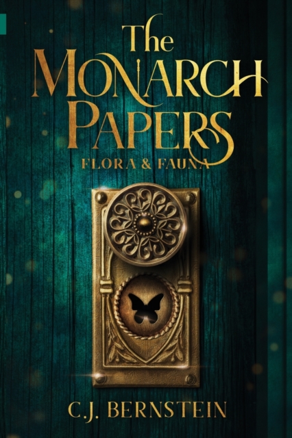 The Monarch Papers : Flora & Fauna, Paperback / softback Book