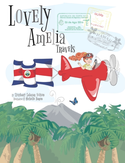 Children's Book : Lovely Amelia Travels, Paperback / softback Book