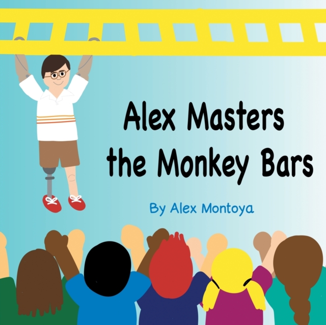 Alex Masters The Monkeybars, Paperback / softback Book