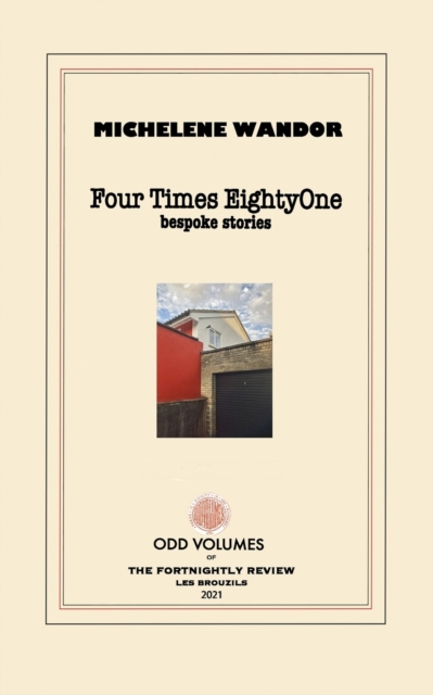 Four Times EightyOne : Bespoke Stories, Paperback / softback Book