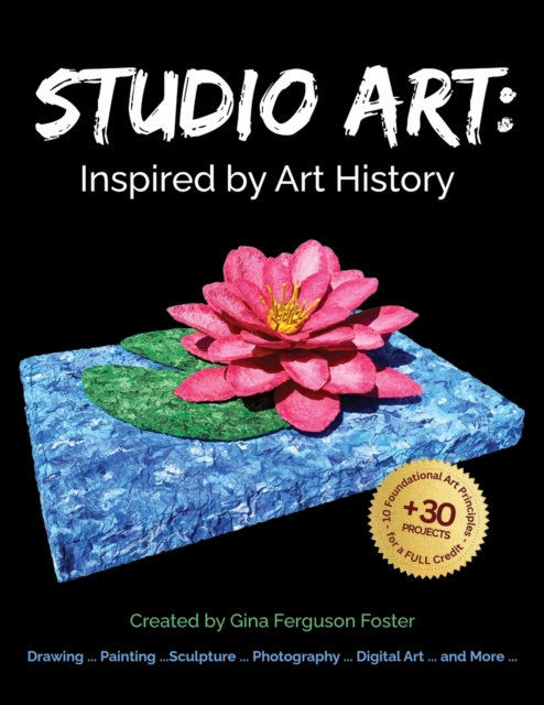 Studio Art : Inspired by Art History, Paperback / softback Book