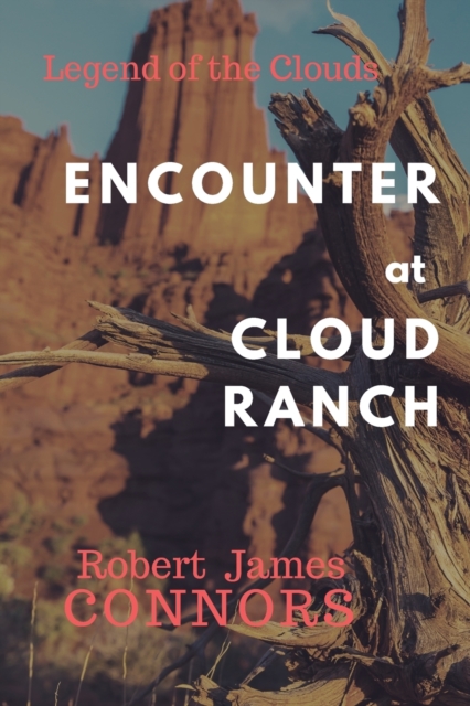 Encounter at Cloud Ranch, Paperback / softback Book