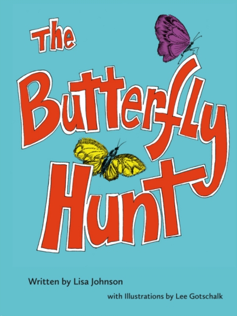 The Butterfly Hunt, Paperback / softback Book