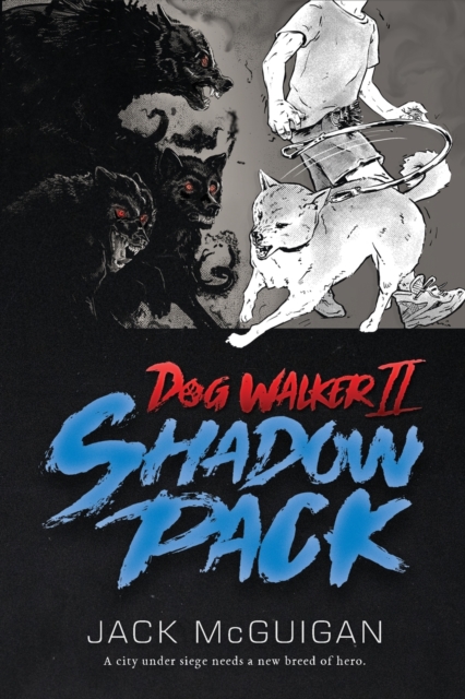 Dog Walker II : Shadow Pack, Paperback / softback Book