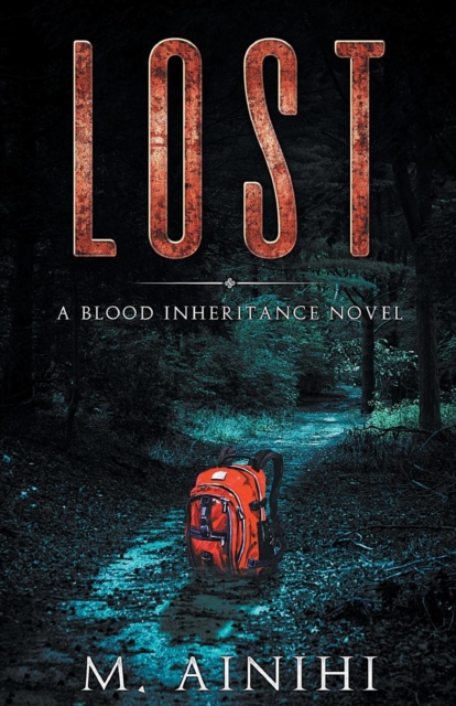 Lost : A Blood Inheritance Novel, Paperback / softback Book