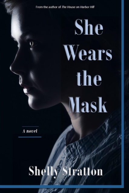 She Wears the Mask, Paperback / softback Book