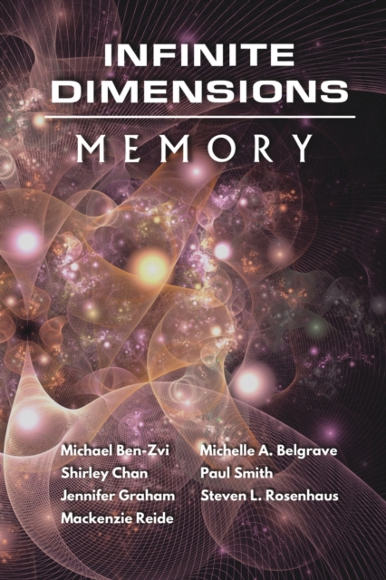 Infinite Dimensions : Memory, Paperback / softback Book