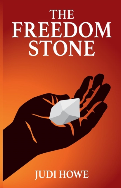 The Freedom Stone, Paperback / softback Book